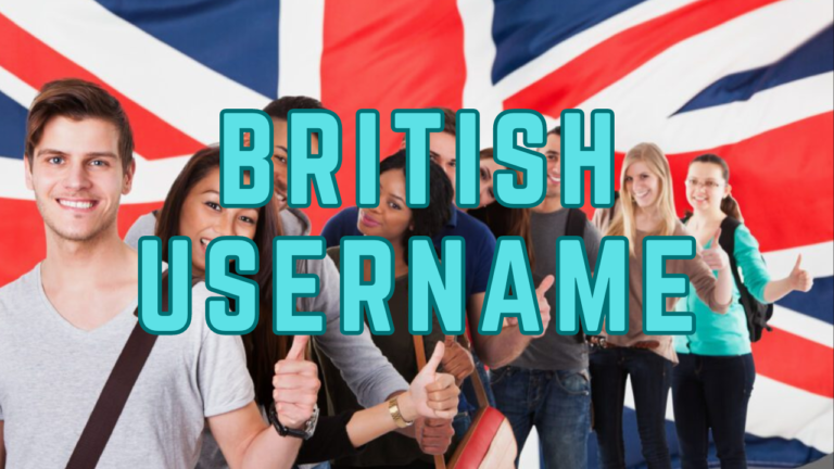 1050+ Best British Username Ideas 2024