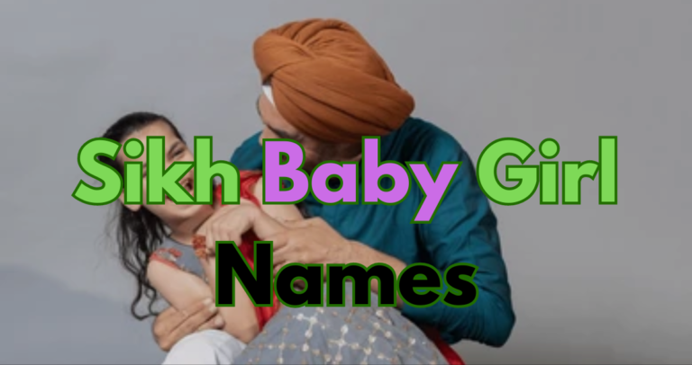 3300+ Sikh Baby Girl Names a to z 2024